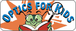 Optics for Kids